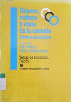Portada de Género, cultura y etnia en la escuela. Informes etnográficos