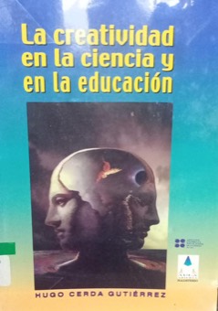 Portada de La creatividad en la ciencia y la Educación