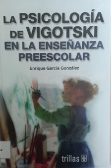 Portada de La psicología de Vigotski en la enseñanza preescolar