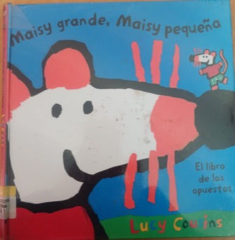 Portada de Maisy grande, Maisy pequeña