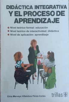 Portada de Didáctiva Integrativa y el proceso de aprendizaje