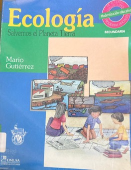 Portada de Ecología, Salvemos al planeta Tierra